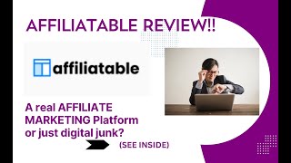 Affiliatable REVIEW- A real AFFILIATE MARKETING Platform or just digital junk See(View Before Use) Guide