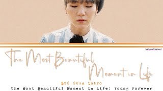 BTS (방탄소년단) - Intro: The Most Beautiful Moment in Life (화양연화) Color Coded lyrics 가사 歌詞 [HAN/ROM/ENG]