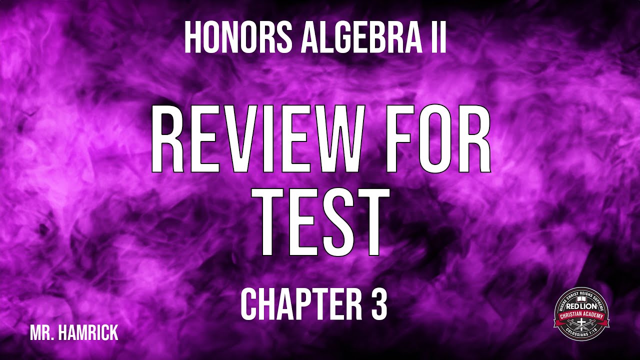 Honors Algebra II Review for Chapter 3 Test - YouTube