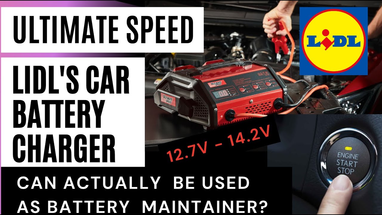 Lidl UltimateSpeed ULG 17A1 Car Battery Charger Test: Can be used as a  Battery MAINTAINER? 