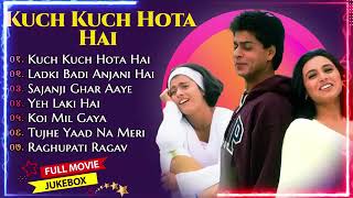 Kuch Kuch Hota Hai Movie All Songs||Shahrukh Khan \u0026 Kajol \u0026 Rani Mukherjee||MUSICAL WORLD||