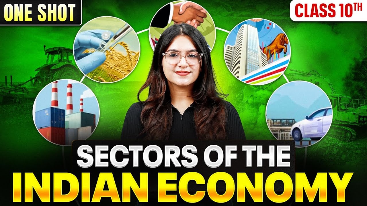 Sectors of Indian Economy Class 10 One Shot | Class 10 Economic Chapter 2 | SST | Ujjvala Punj