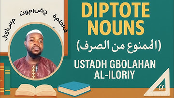 Diptote nouns (الممنوع من الصرف) Al-mamnu