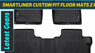 SMARTLINER Custom Fit Floor Mats 2 Row - Review 2023 SMARTLINER Custom Fit Floor Mats 2 Row - Review 2023