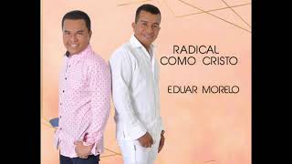 CD COMPLETO - Radical como cristo 🪗José Morelo Emery  & @EduarMorelo🎙