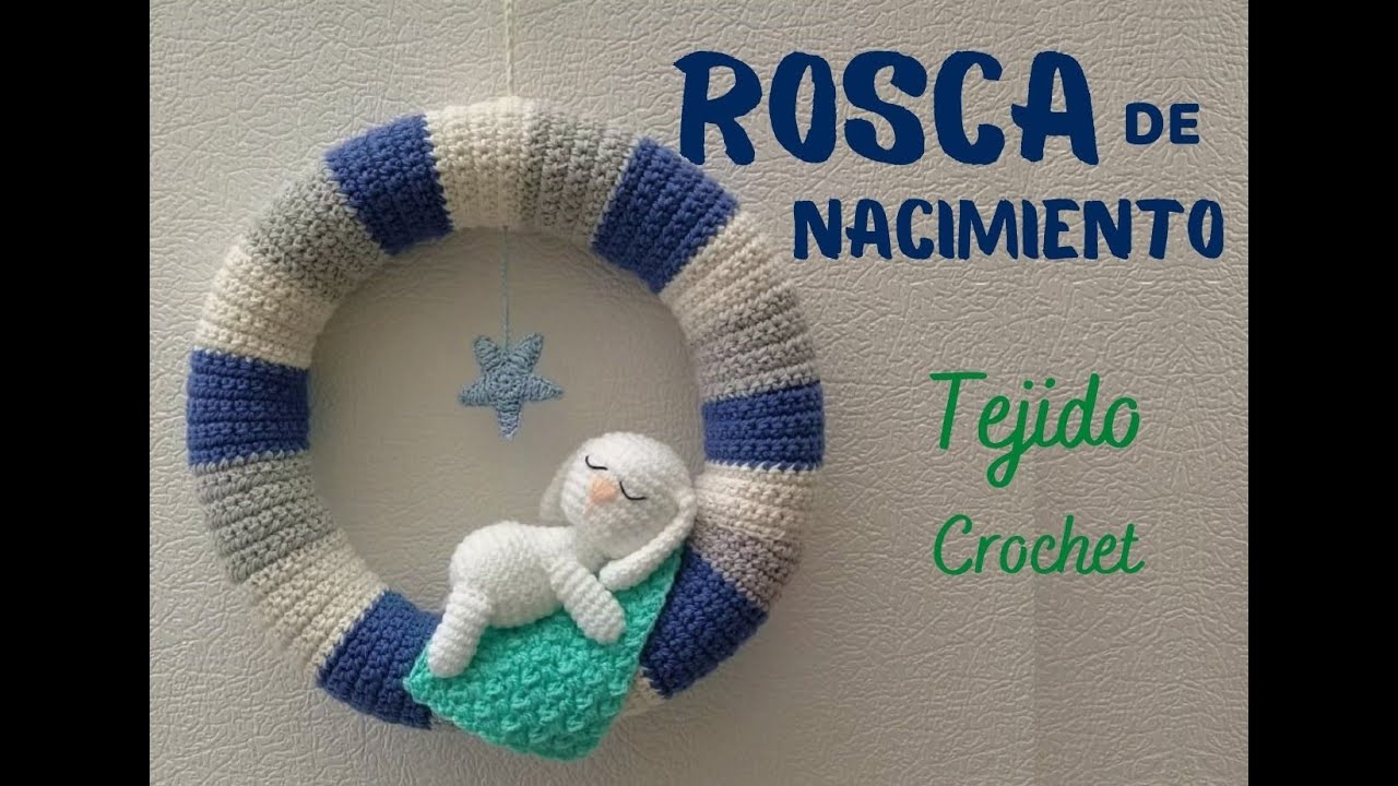 ROSCA / CORONA DE NACIMIENTO - BABY SHOWER  TEJIDA A CROCHET  DECORACION BEBES