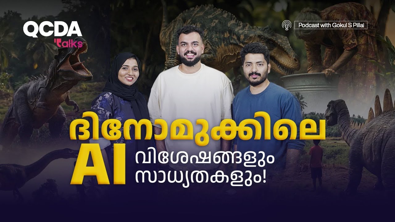 How AI is Changing Filmmaking & Content Creation | Gokul S Pillai | Malayalam Podcast | QCDA Talks