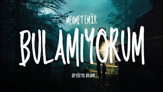 Memi̇r - Bulamiyorum Official Video