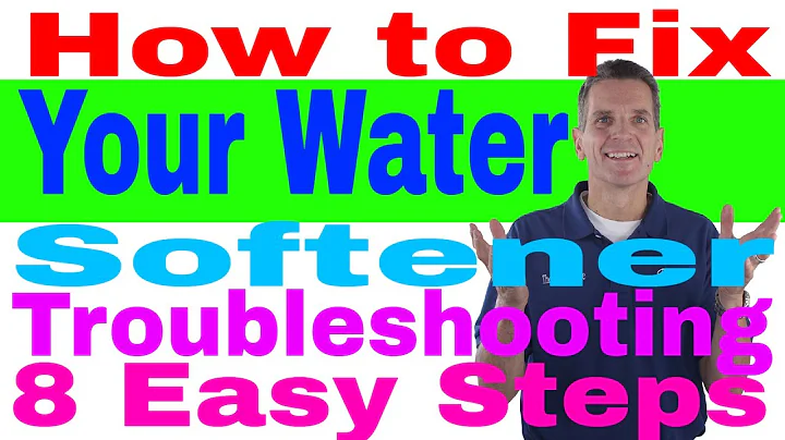 How to Fix Your Water Softener | Troubleshooting  - 8 Easy Steps