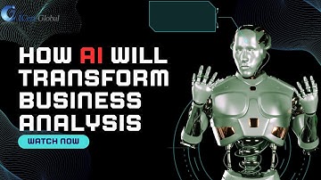 How AI Will Transform Business Analysis | iCert Global