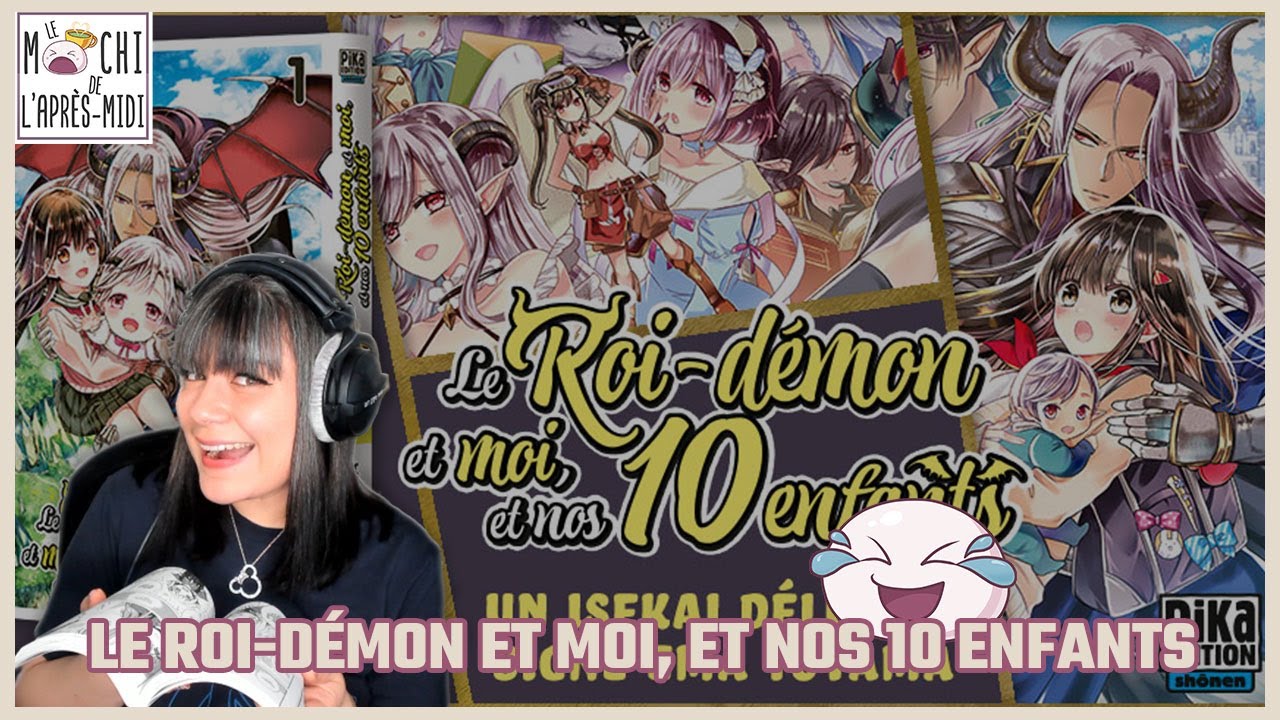 Le Roi démon et moi, et nos 10 enfants... Et un manga complètement