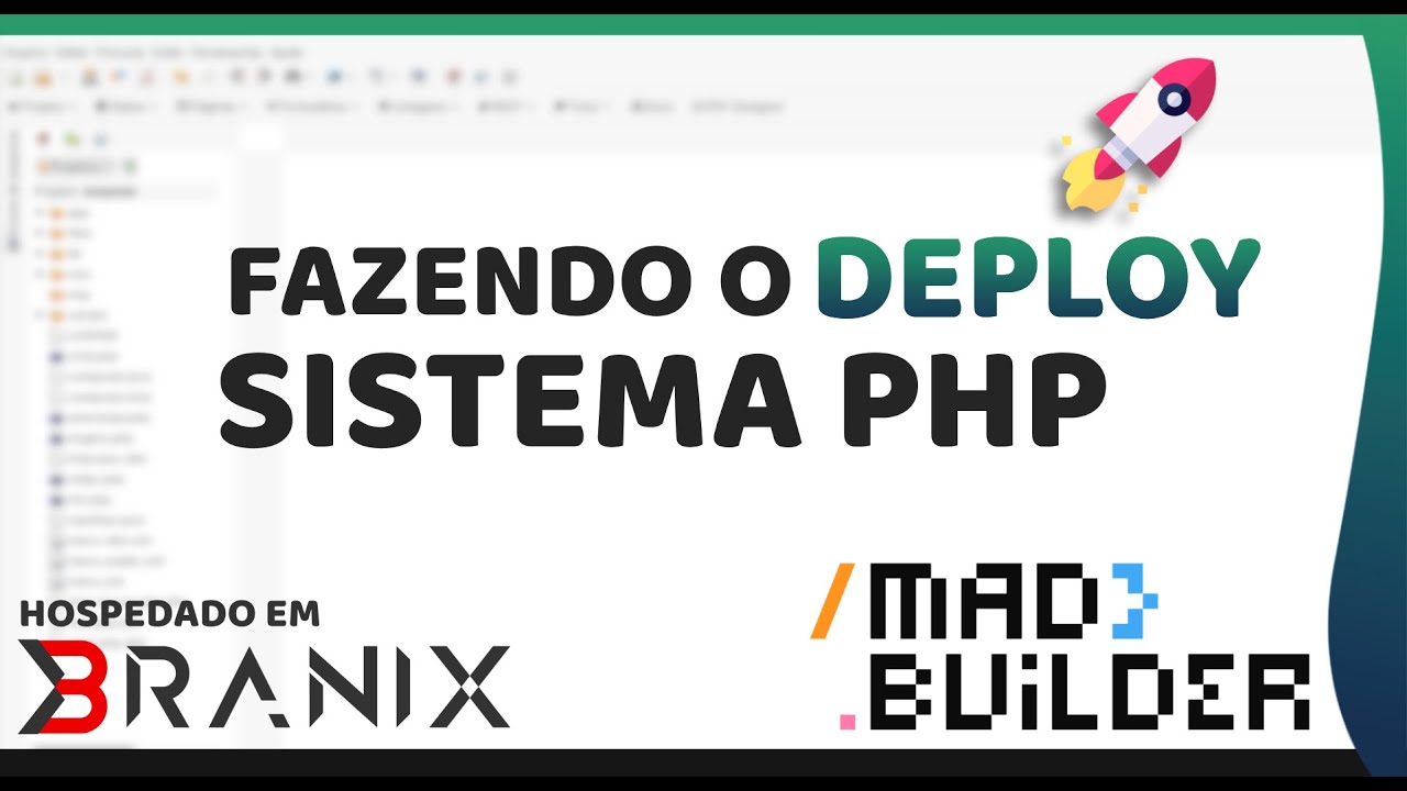 Fazendo o Deploy do Sistema PHP no MadBuilder