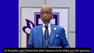 Al Sharpton Speaking about Charlie Kirk Murder 