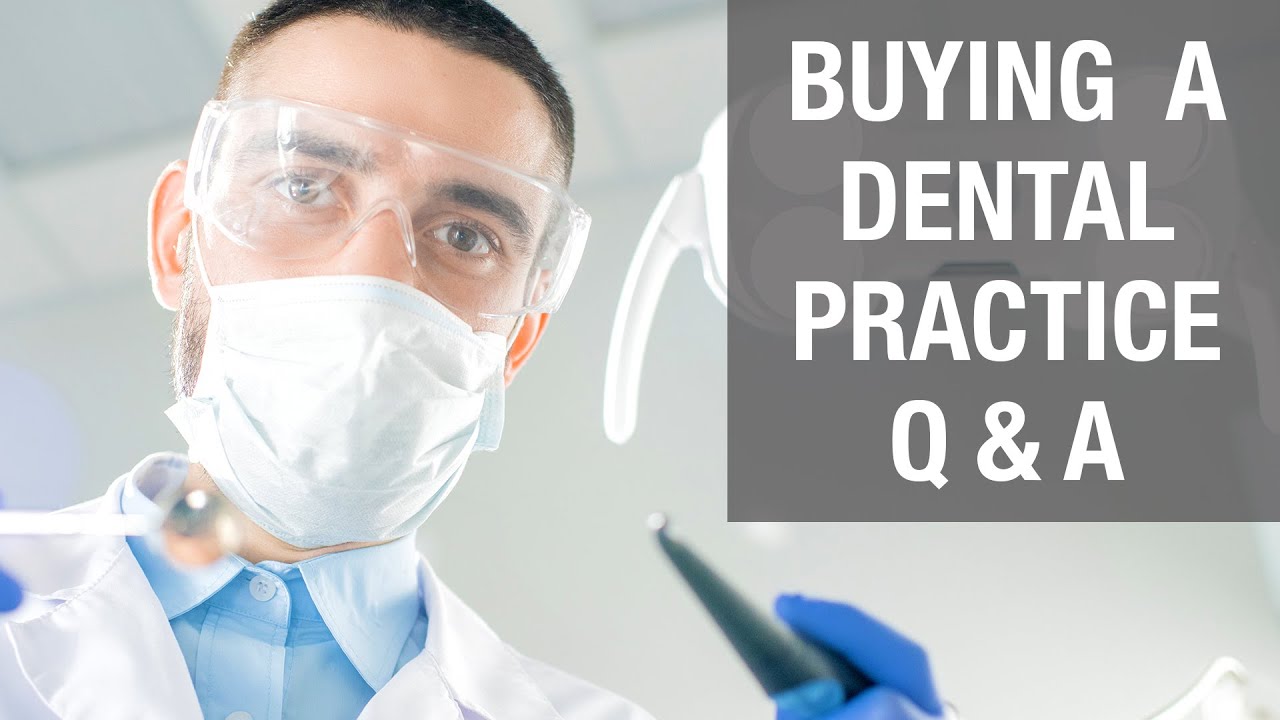 Buying a Dental Practice 1 Year out of School Q&A YouTube