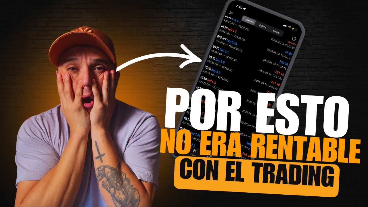 7 COSAS QUE NO ME DEJABAN SER RENTABLE CON EL TRADING - YouTube