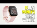 15 Best Smartwatches for Women