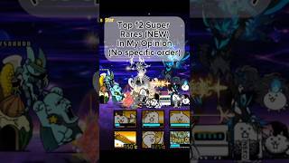 Top 12 Super Rares in Battle Cats (NEW) #shorts #battlecats