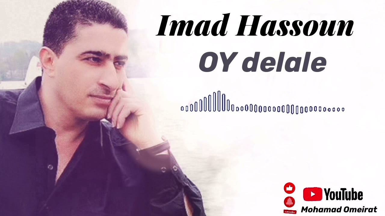 Imad hassoun Oy delale