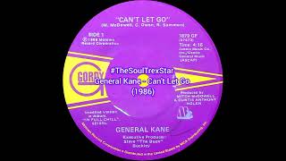 General Kane  Cant Let Go 1986 soulsessionscorner 