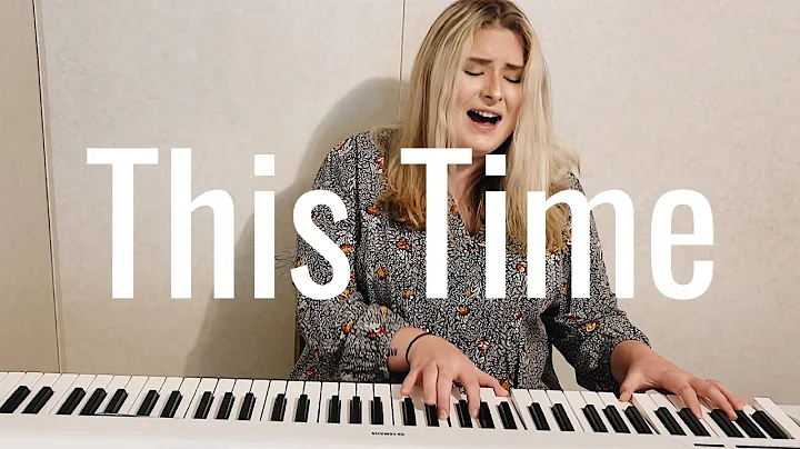 This Time - Kimberly Rose (original song)