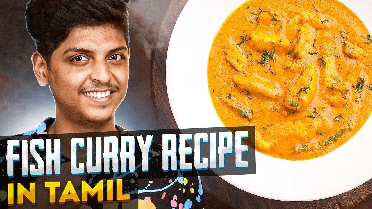 Fish Curry Recipe in Tamil by Chef YKU How To Make Fish Curry in