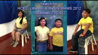 HCECi LITTLE MR. & MS. INTRAMS 2012 TEASER