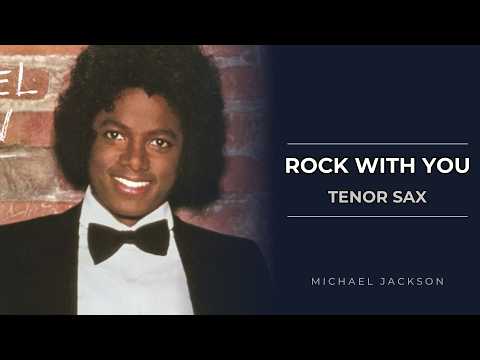 Rock with You (Tenor Saxophone - Easy Version) - Michael Jackson
