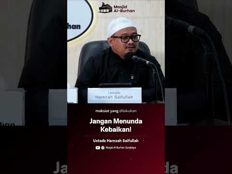 Bahaya Menunda Kebaikan