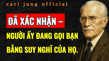 NGƯỜI NÀY ĐANG “GỌI” BẠN BẰNG SUY NGHĨ CỦA HỌ: 7 DẤU HIỆU BẤT THƯỜNG XÁC NHẬN ĐIỀU ĐÓ | Carl Jung
