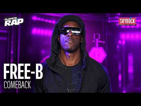 [EXCLUSIVE] Free-B - Comeback #PlanèteRap