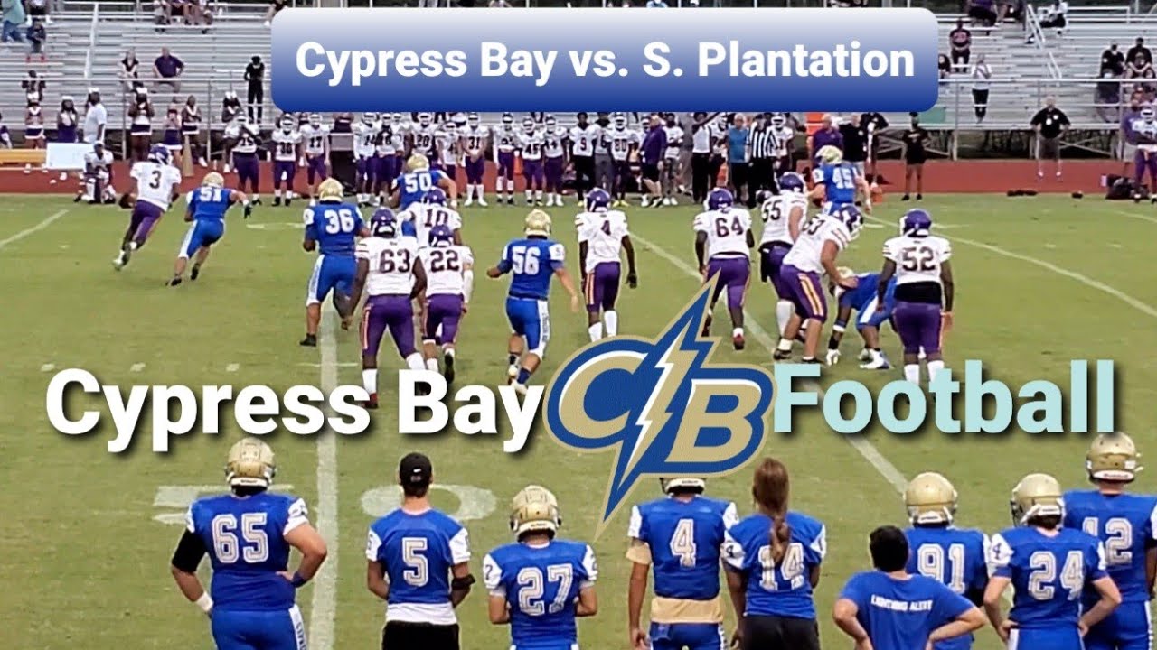 Cypress Bay HS vs South Plantation (Aug 28, 2021) High School Football