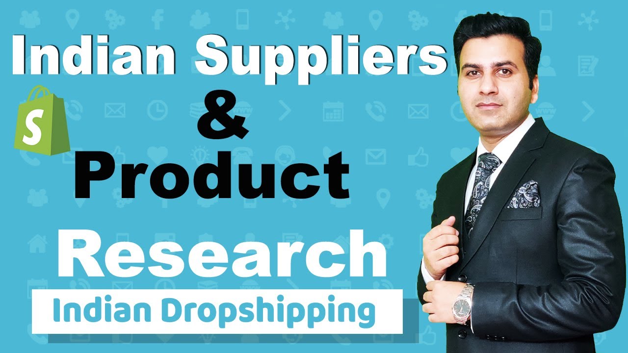 Product Research & How to Find Indian Suppliers Indian Dropshipping