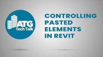 Controlling Pasted Elements in Revit