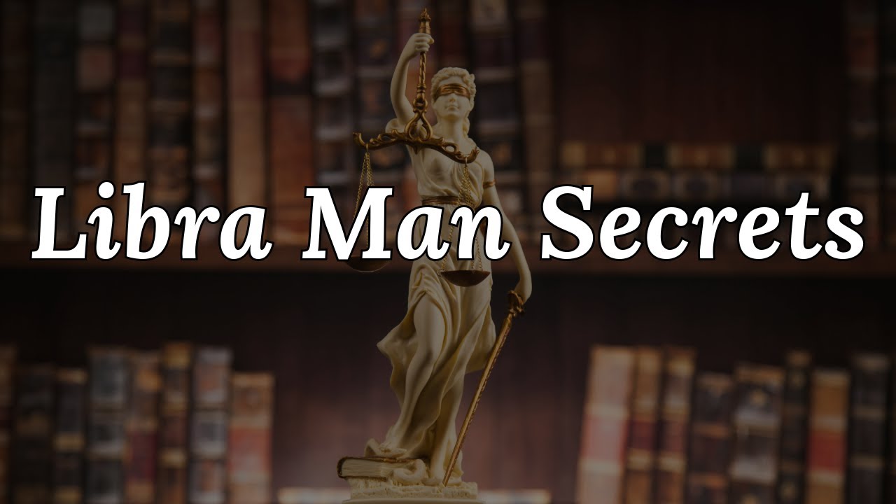 Libra Man Secrets (PDF Book)