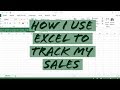HOW TO TRACK YOUR SALES USING EXCEL