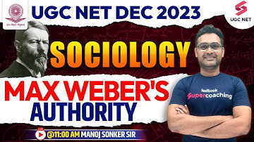 UGC NET Dec 2023 | Sociology | Max Weber