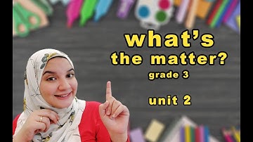 Grade 3 unit 2 what