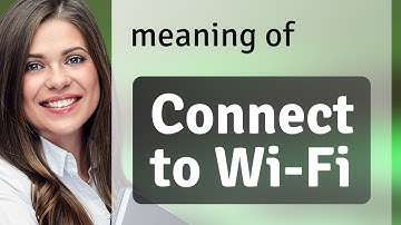 Connect to Wi-Fi: A Simple Guide for English Language Learners