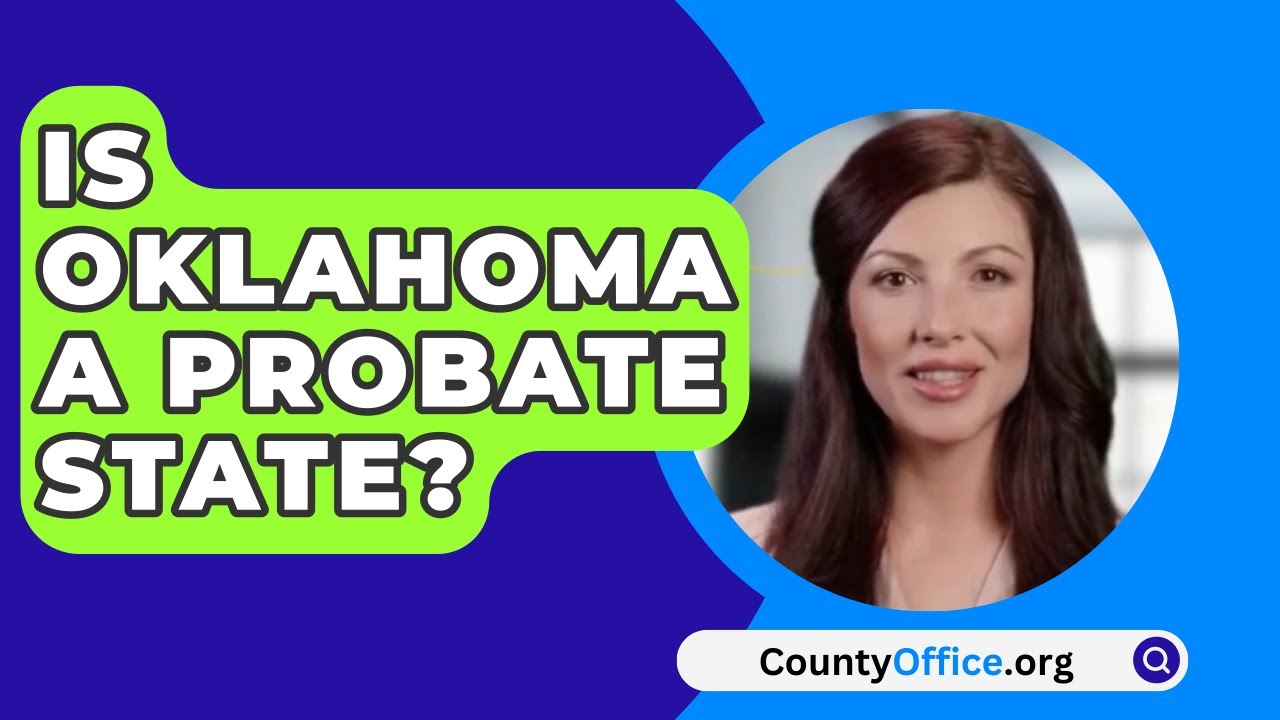 Is Oklahoma A Probate State? YouTube
