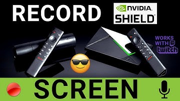 How to Record Nvidia Shield Screen | Fast & Easy!