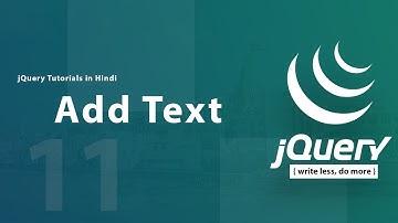 Add Text in jQuery (Hindi) - 11