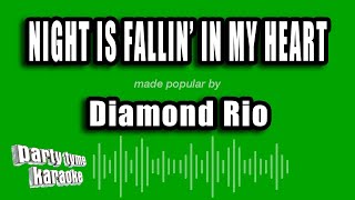 Watch Diamond Rio Night Is Fallin In My Heart video