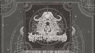 Reject the Sickness - Signs of the End (FULL ALBUM)