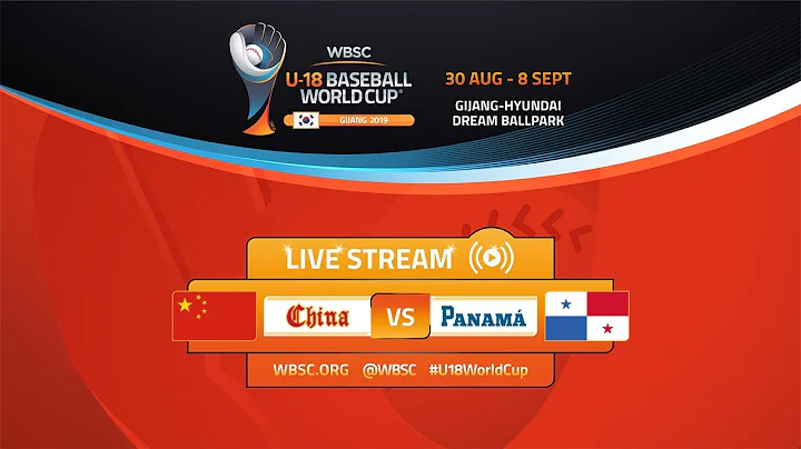 China v Panama - U-18 Baseball World Cup 2019 - Consolation Round - DayDayNews