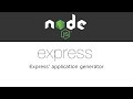 How to generate and start an express application in a few minutes