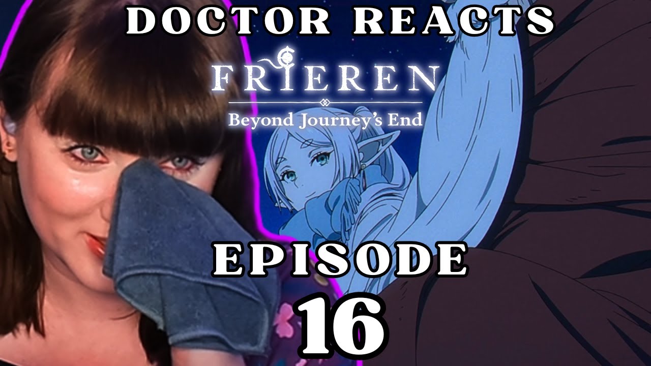 I CAN'T COPE!! | Dr Of Literature's FIRST REACT to Frieren | Episode 16