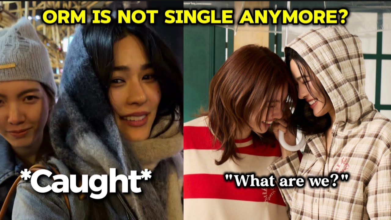 (LingOrm) Orm Accidentally SPILLED she's TAKEN already 😱