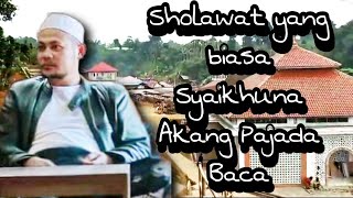 Bacaan Sholawat yang selalu di baca sebelum ngaji malam rabu langsung suara Syaikhuna Akang Pajada