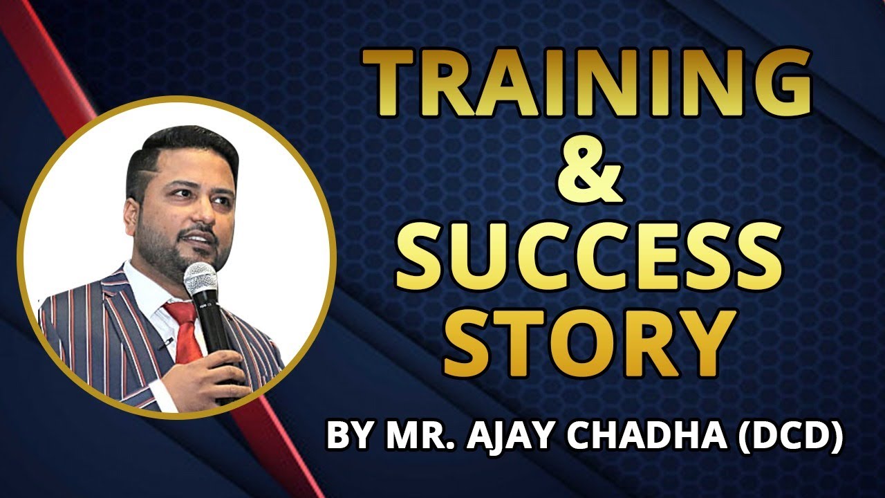Training and success story of MR AJAY CHADHA (DCD) | Vestige Marketing ...