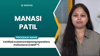From BBA Graduate to Investment Banking Learner — Manasi’s Career Journey | Imarticus Reviews